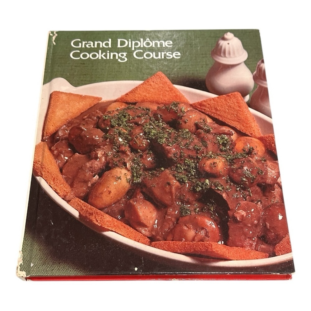 Grand Diplôme Cooking Course Cookbook Volume 6 Vintage Cookbook